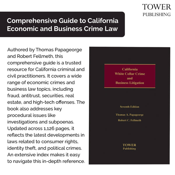 California White Collar Crime and Business Litigation - 7th Edition