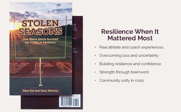 Stolen Seasons: How Maine Sports Survived the COVID-19 Pandemic