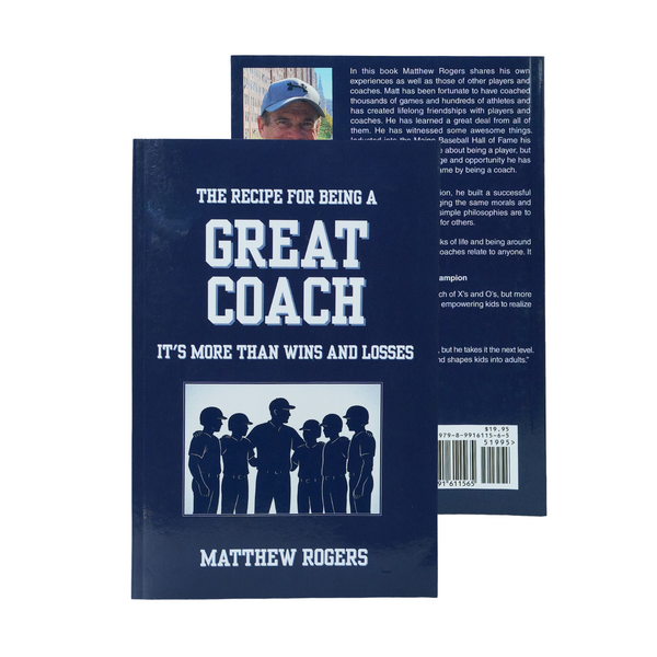 The Recipe for Being a Great Coach - It's More than Wins and Losses