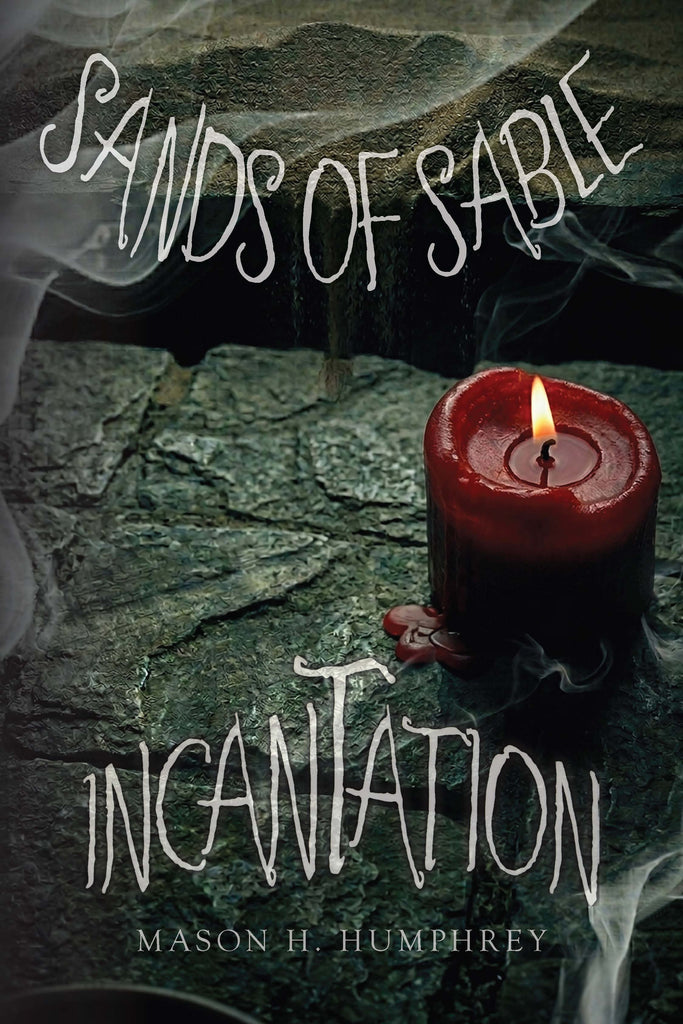 Sands of Sable (Incantation II)