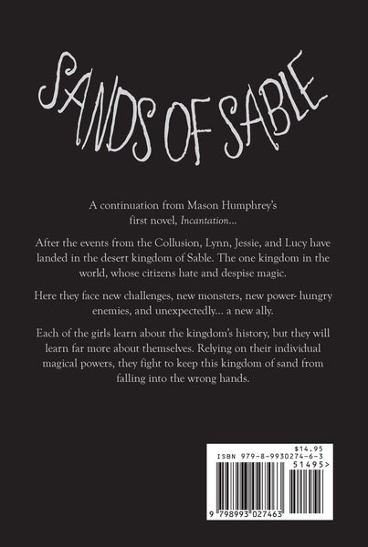 Sands of Sable (Incantation II)