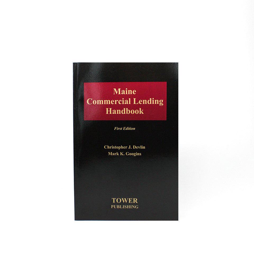Maine Commercial Lending Handbook